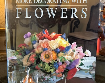 More Decorating with Flowers— Hardcover Coffee Table Book by Ronaldo Maia