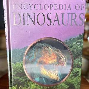 Encyclopedia of Dinosaurs-- Hardcover Book by John Malam and Steve Parker