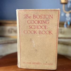 The Boston Cooking School Cook Book-- Vintage @1937 Hardcover Book By Fannie Merritt Farmer