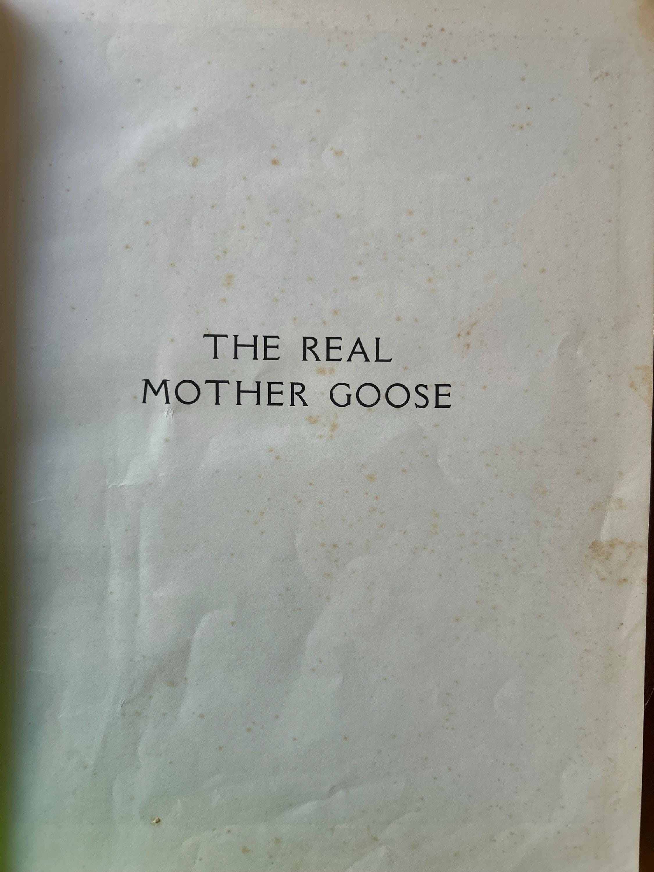 The Real Mother Goose-- Vintage @1944 Illustrated Children's Book