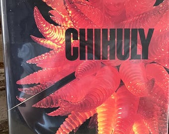 Chihuly di Donald Kuspit Seconda edizione riveduta e ampliata Copertina rigida 1998 Copyright