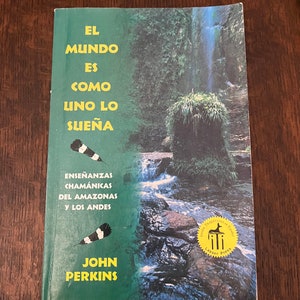 El Mundo Es Como Uno Lo Sueña - 1995 John Perkins Print (9x6 tum)