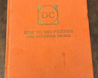 How to win friends and influence people. Dale Carnegie. Vintage Book 1939 print. Good condition.