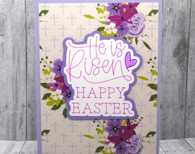 Religious Easter Card: He Is Risen, Flowers & Crosses