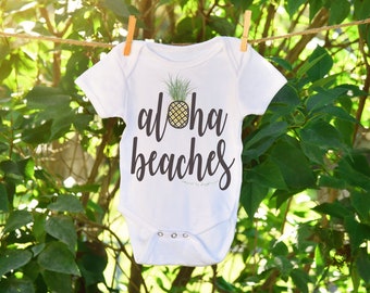 Pineapple gift for kids – Funny bodysuit with quote “Aloha beaches” and pineapple graphic makes hippie baby boy clothes gift for baby shower