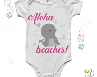 Aloha bodysuit for baby, Aloha Beaches Baby, Gift for Beach Baby, Cute seal Baby clothing, Gift Idea for Hawaiian Baby, Coming Home Outfit