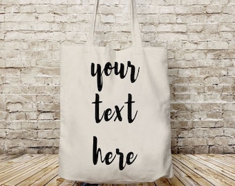Your text here, custom tote bag, personalized tote bag, quote tote bag, tote bag canvas custom, bags tote, reusable grocery bag, tote bag