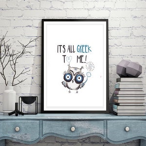 It's all Greek to me printable, Owl graphic design downloadable, Instant download Greek poster, Greek letters print, Made in Greece image 2