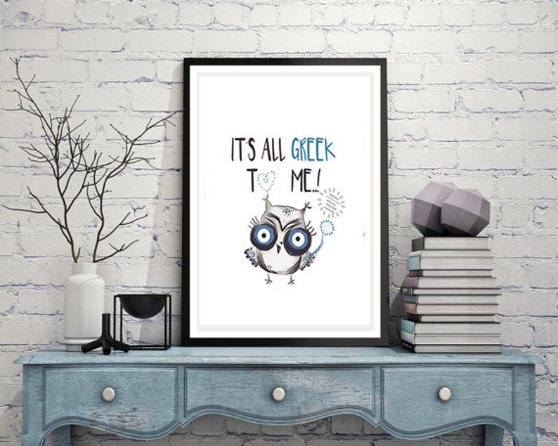 It's all Greek to me printable, Owl graphic design downloadable, Instant download Greek poster, Greek letters print, Made in Greece image 2