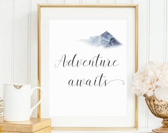 Das Abenteuer erwartet Berg Druck, Aquarell Natur Wandkunst, Reise Dekor, Fernweh Geschenk, Inspiration Druck, digitaler Download