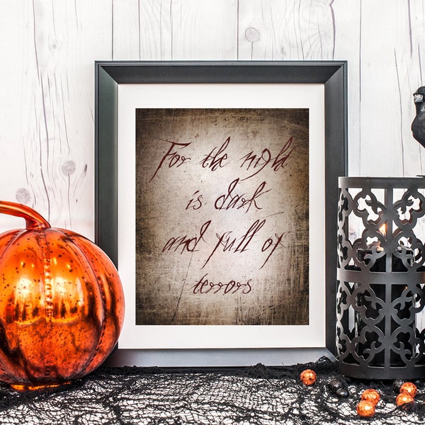 for the night is dark and full of terrors, digital download, game of thrones. got quote, melisandre quote, halloween printable, got art