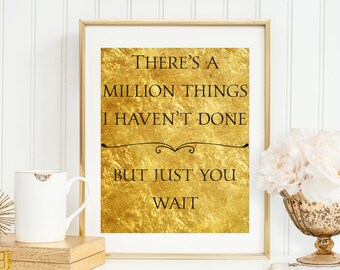 Hamilton Quote Print: Gold Foil Broadway Lyrics (Digital Download)
