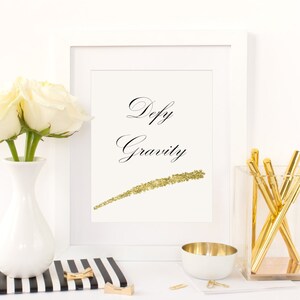 Defy Gravity, Wicked the Musical, Printable Quote, Digital Download, Instant Download, Quote Art, Wicked, Elphaba Quote, Wall Decor