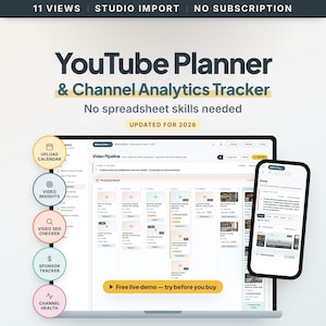May include: A digital YouTube Planner and Channel Analytics Tracker interface displayed on a laptop and smartphone screen. The text reads YouTube Planner & Channel Analytics Tracker, No spreadsheet skills needed, UPDATED FOR 2026, and Free live demo.