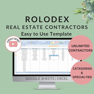 May include: A computer screen displaying a spreadsheet template for real estate contractors. The template is titled "Rolodex Real Estate Contractors Easy to Use Template" and includes columns for vendor name, contact person, service, specialization, city, and notes. The spreadsheet is open in Google Sheets or Excel. The image also includes the text "Unlimited Contractors" and "Categories & Specialties".