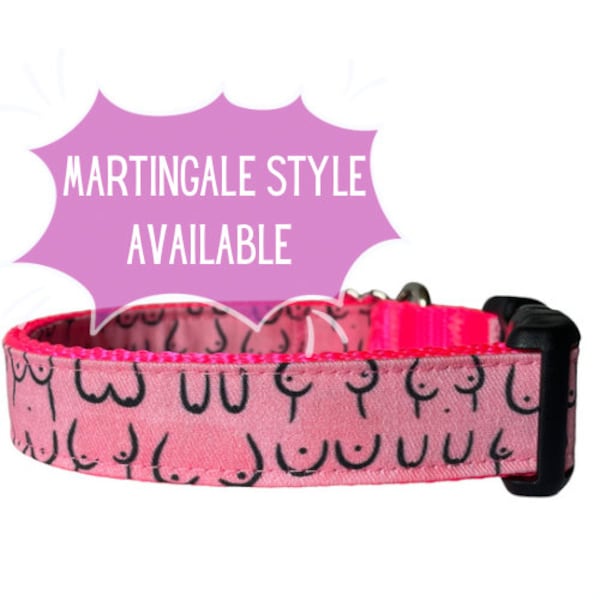 Dog Collar, Breast Cancer Awareness Collar,  Boobs Collar Plastic Buckle, Metal Buckle, Martingales, Pink Funny Collar