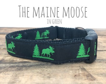 Dog Collar Maine Moose Pine Tree Green Heavy Duty Plastic or Metal Buckle or Martingale