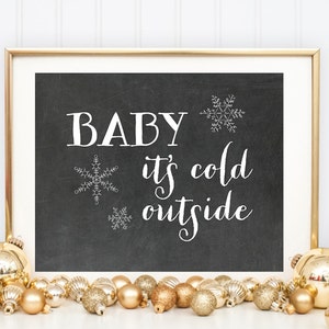 Baby It's Cold Outside Printable Art Print, Christmas Printable ...