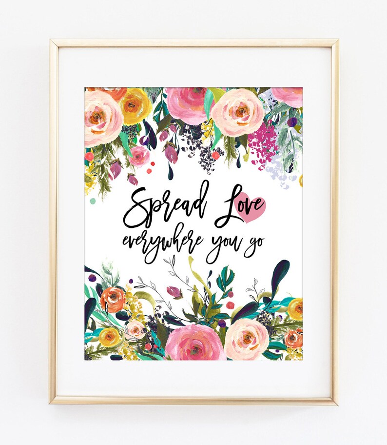 valentines-day-printable-art-print-8x10-love-quote-spread-love-everywhere-you-go-unique-gift
