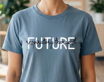 Future Respiratory Therapist Svg, Respiratory Therapy Svg, RT Student Svg, Respiratory Therapist Shirt Svg Cricut, Medical Student Svg Png