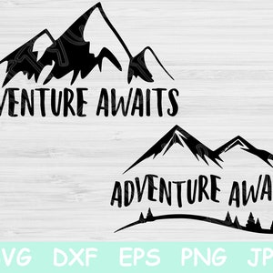 Adventure Awaits Svg, Adventure Svg. Mountains Svg Files for Cricut and Silhouette. Camping Svg Digital Design Download. Outdoor Travel Svg.