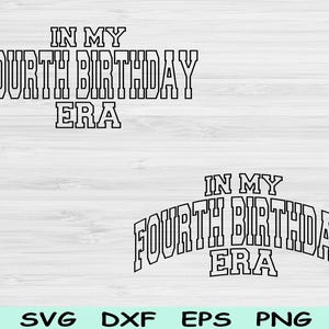 In meinem vierten Geburtstag Era svg dxf png cut Dateien, 4. Geburtstag svg, 4 Jahre alte svg-Dateien für Cricut, vierter Geburtstag svg, Wave-Block-Text-svg