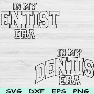W mojej erze dentystycznej Svg Dxf Png Cut File, Dentysta Svg, Pliki stomatologiczne Svg dla Cricut, Student stomatologii Svg Wave Tekst Sublimacja Cyfrowy Projekt