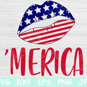 Merica Svg, Fourth of July Svg, 4th of July Svg, Patriotic Svg Files for Cricut, Independence Day Svg, Merica Lips Svg, Memorial Day Svg