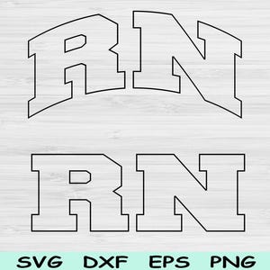 RN geschnitten Datei, RN Png, Pflegeschülerin, Krankenschwester Pflegeschule-Svg-Dateien für Cricut, Pfleger-Svg, Krankenschwester-Shirt-Svg-Sublimation-Design