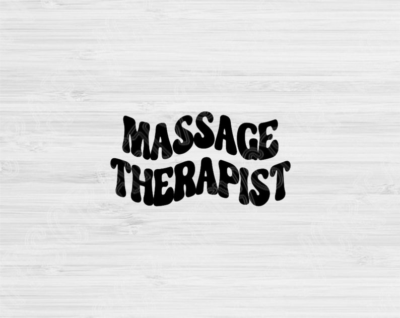 Massage Therapist Svg Dxf Png Cut Files Massage Svg Massage Etsy