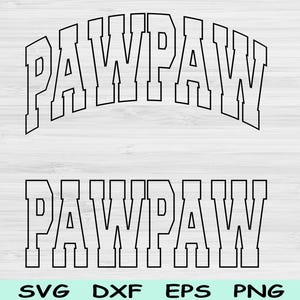 Pawpaw Svg Cut File, Pawpaw Png, Papa Svg Files For Cricut, Grandpa Svg, Pappy Svg Papa Shirt Svg Block Wave Text Sublimation Digital Design