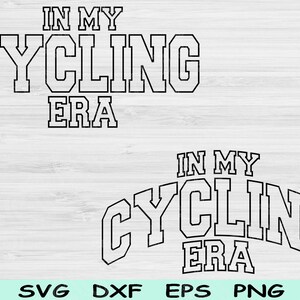 In mijn fietstijdperk Svg Dxf Png-bestanden knippen, fietsen Svg, fietsen Svg-bestanden voor Cricut, fiets Svg Wave blok tekst sublimatie digitale ontwerpen