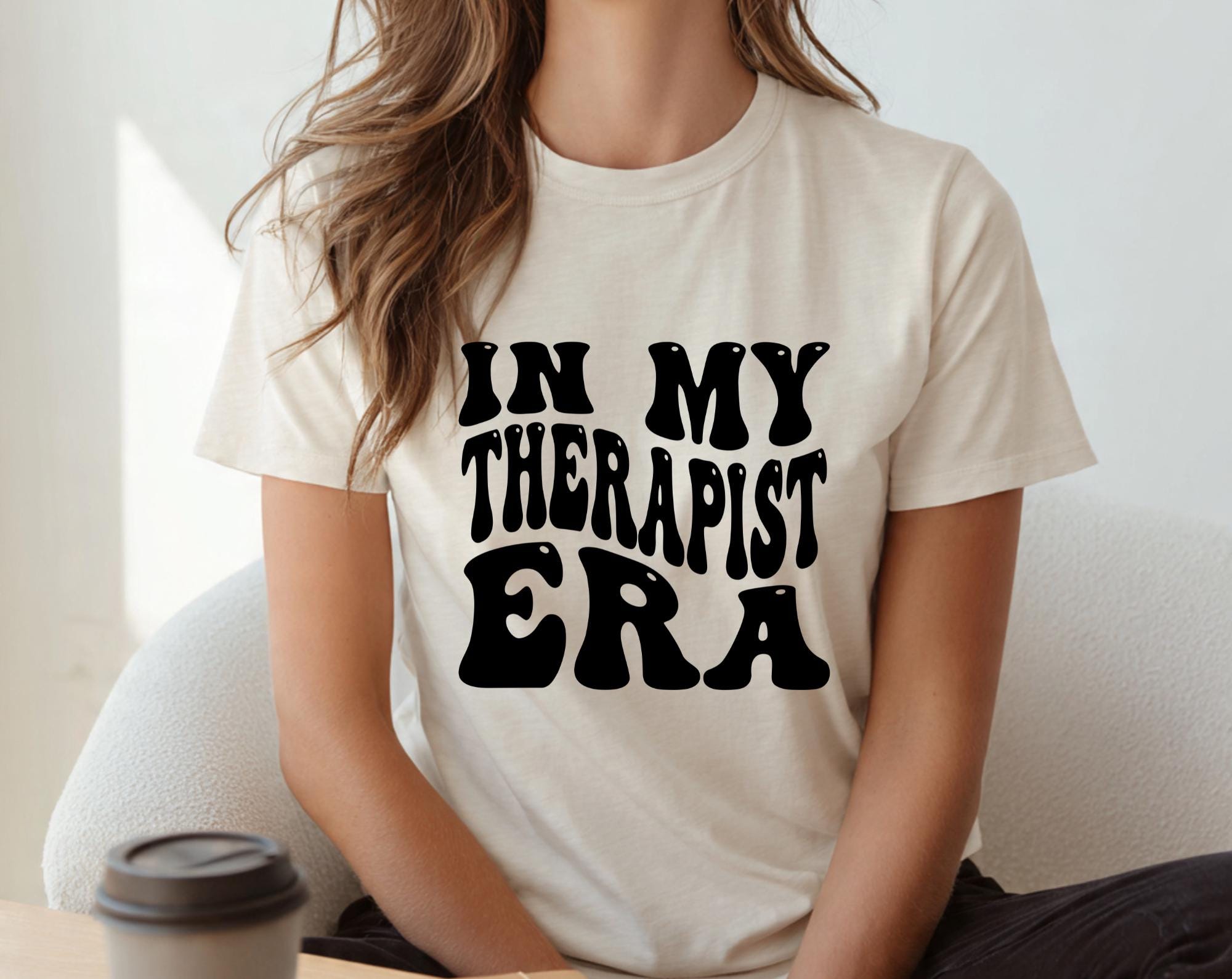 In My Therapist Era Svg, Mental Health Therapist Shirt Design ...