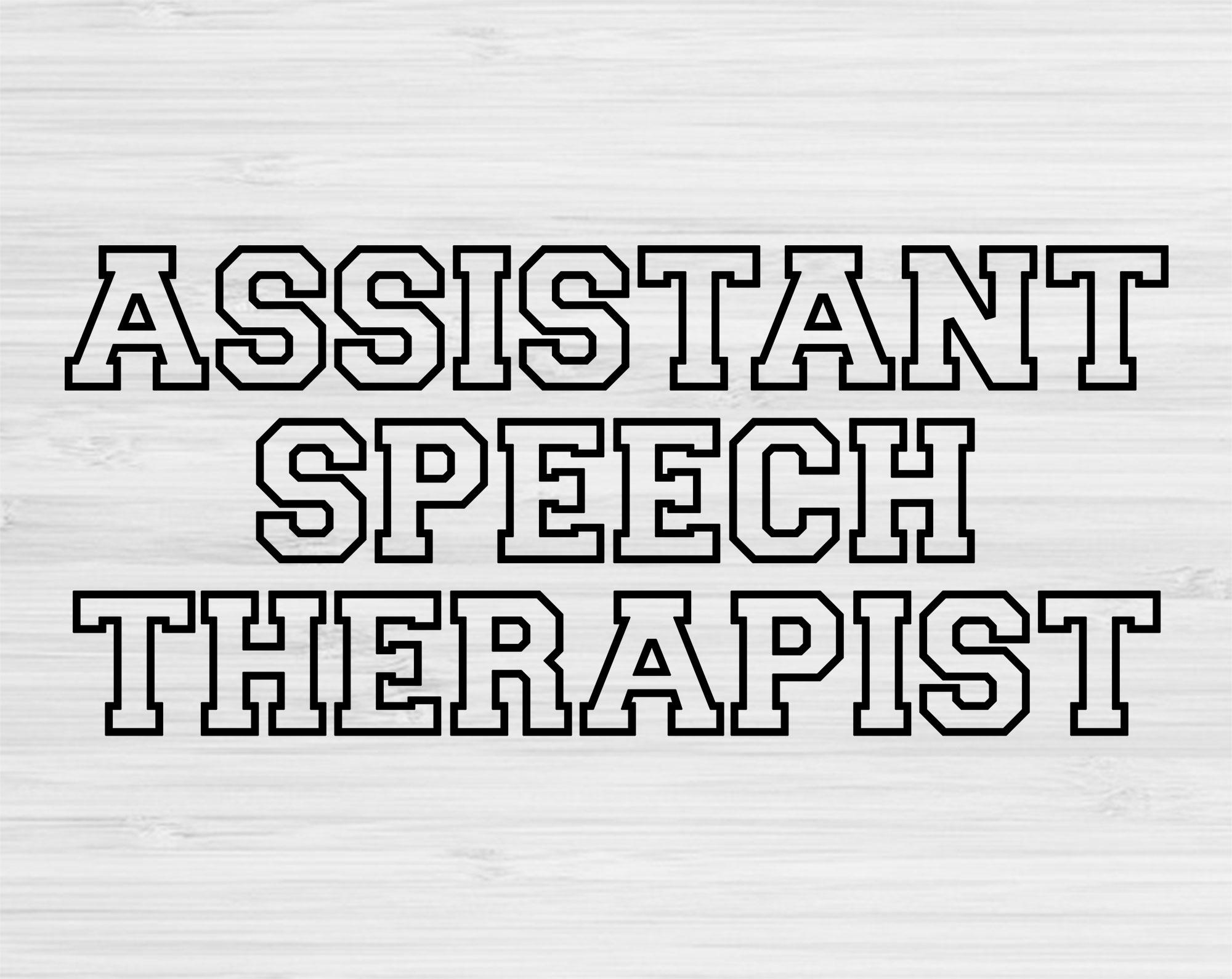 Assistant Speech Therapist Svg Cut Files, Speech Therapist Svg, AST Svg ...