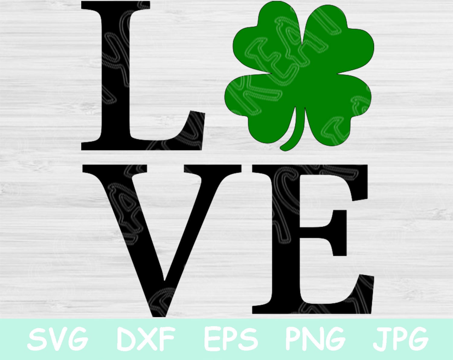 St Patricks Day Svg Love Shamrock Svg Irish Svg St Pattys Etsy