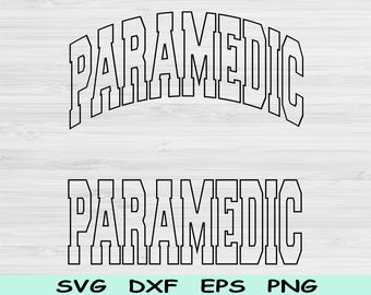 Paramedic Svg Cut File, Paramedic Png, EMT Svg Files For Cricut, Medic Svg, First Responder Svg, Paramedic Shirt Sublimation Digital Designs