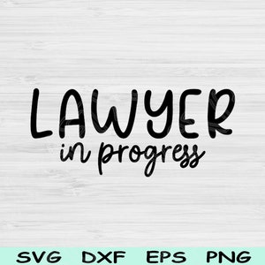 May include: Black and white text graphic on a white wood background. The text reads "LAWYER in progress".