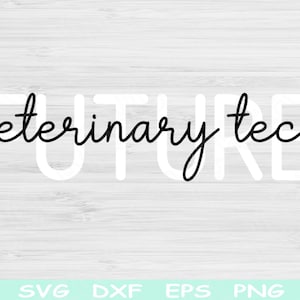 May include: Black and white text graphic that reads "Future veterinary tech" on a white wood background.