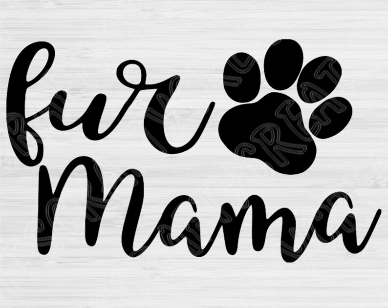 Download Fur Mama Svg Dog Mom Svg Dog Svg Files for Cricut. Pet Mom ...