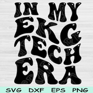 En mi era de tecnología de electrocardiogramas, archivos de corte Svg, Dxf y Png, tecnología de electrocardiogramas, archivos Svg de cardiología para Cricut, diseños digitales de sublimación de texto de onda retro con estilo