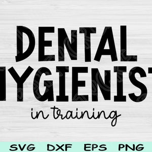 Higienista dental Svg em andamento Png Cut Files, Dental Assistant Svg, Dental Svg Files For Cricut, Dentistry Svg Silhouette Digital Designs