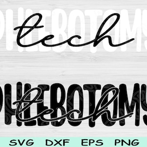 Phlebotomy Tech SVG, Phlebotomist Cut File (Digital Download)