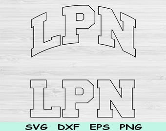LPN Svg-bestand knippen, LPN Png, gelicentieerde praktische verpleegkundige Svg-bestanden voor Cricut, verpleegkundige leven Svg verpleegkundige Shirt Svg sublimatie digitale download ontwerp