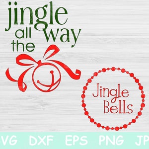 Jingle Bells Svg, Jingle All The Way Svg. Kerstvakantie snijbestanden voor Cricut en Silhouette. Kerstkrans Vector digitale download dxf