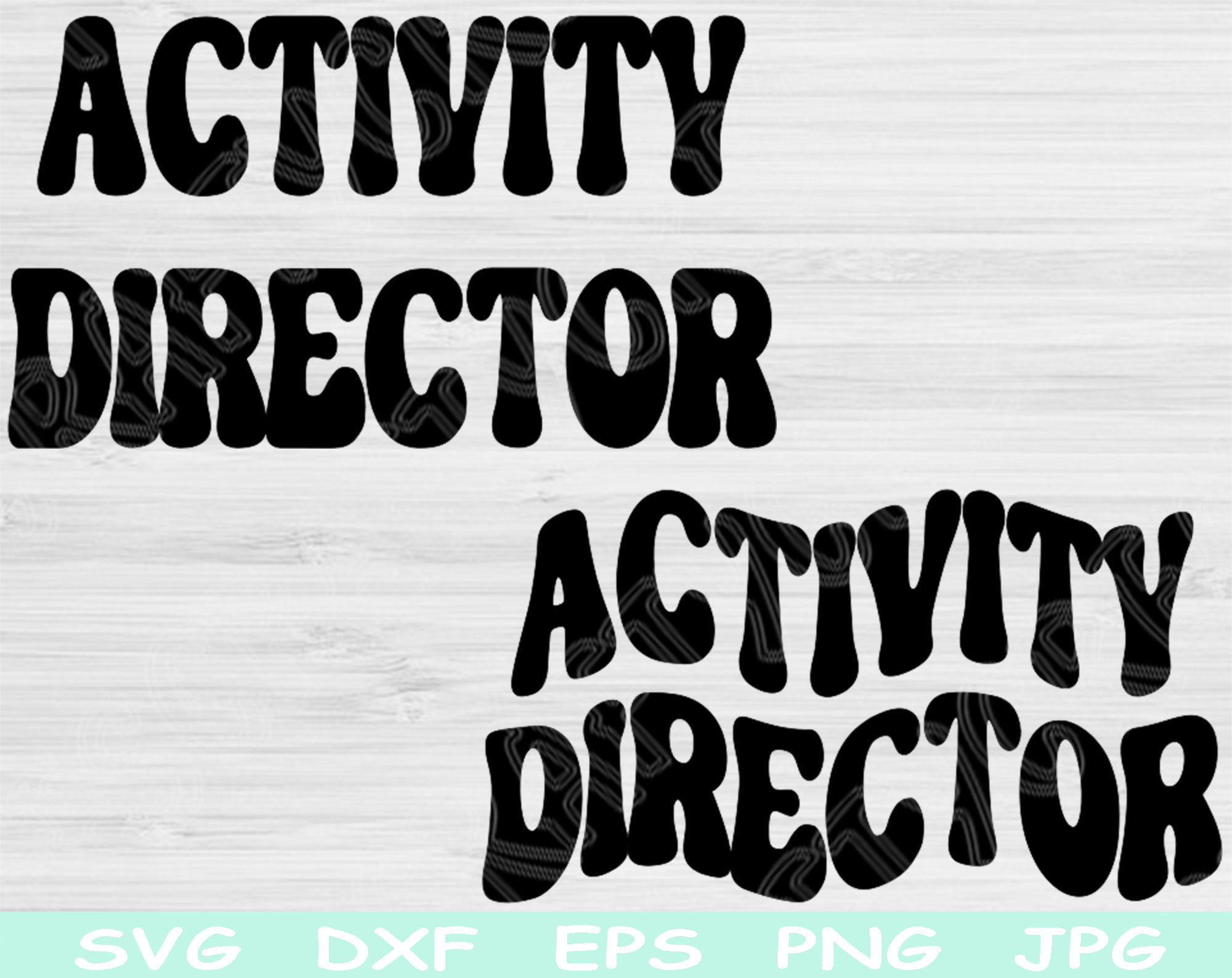 Activity Director Svg Activity Assistant Wave Svg Dxf Eps Etsy