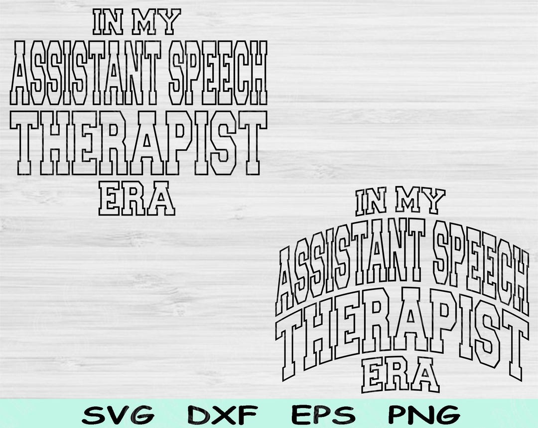 In My Assistant Speech Therapist Era Svg Cut Files, Speech Therapist ...