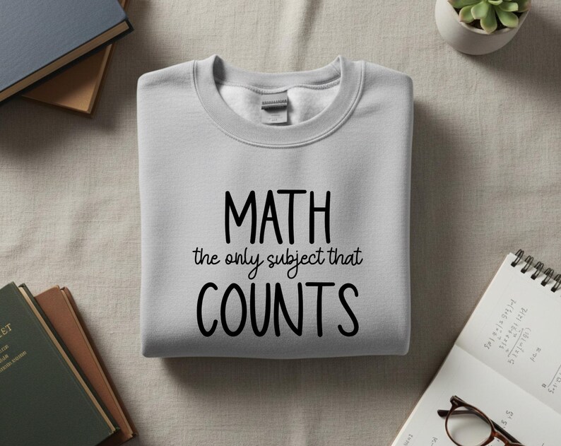Math The Only Subject That Counts Svg, Funny Math Teacher Svg, Math Lover Svg, STEM Teacher Shirt Svg, Math Pun Cricut File, Teacher Life image 8