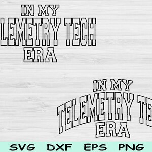 En mi era de tecnología de telemetría, archivos Svg, Dxf, Png, de corte, tecnología de telemetría, archivos Svg, tecnología de monitorización, diseños digitales de sublimación de texto de onda Cricut