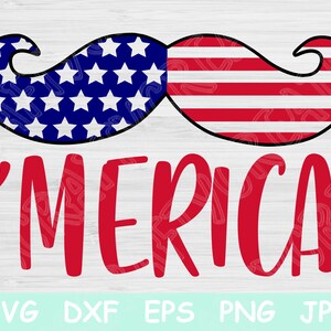 4 de julho Svg, Patriótico Svg, Arquivos Merica Svg para Cricut, 4 de julho Svg, 4 de julho Svg, Dia da Independência Svg, EUA, América, bigode Svg