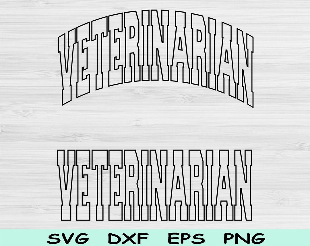 Veterinarian Svg Dxf Eps, Veterinarian Png, Veterinarian Shirt Svg ...
